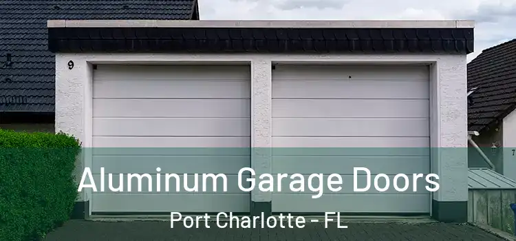  Aluminum Garage Doors Port Charlotte - FL