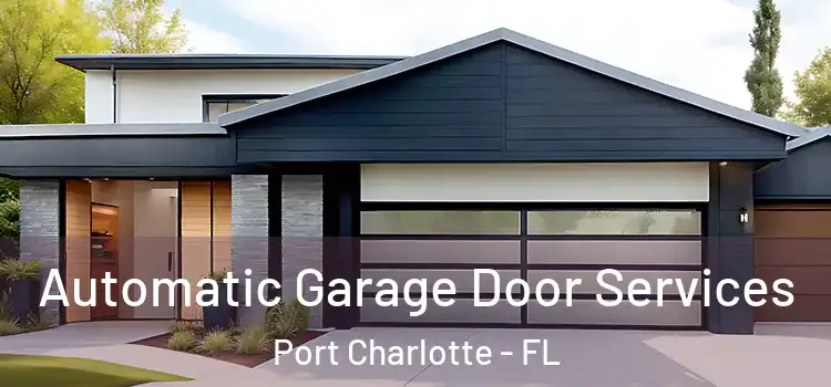  Automatic Garage Door Services Port Charlotte - FL