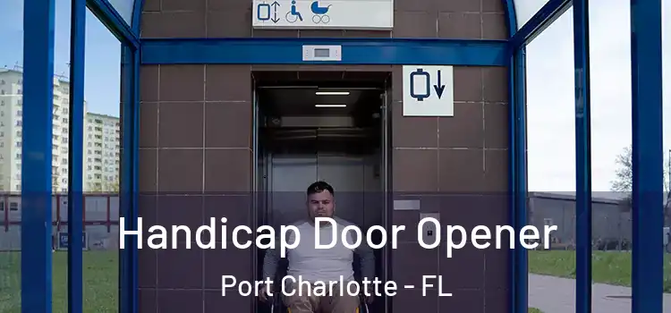 Handicap Door Opener Port Charlotte - FL