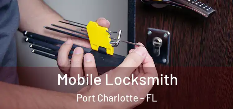  Mobile Locksmith Port Charlotte - FL