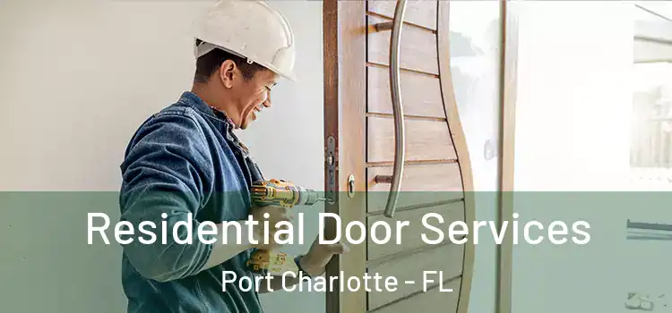  Residential Door Services Port Charlotte - FL