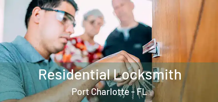  Residential Locksmith Port Charlotte - FL