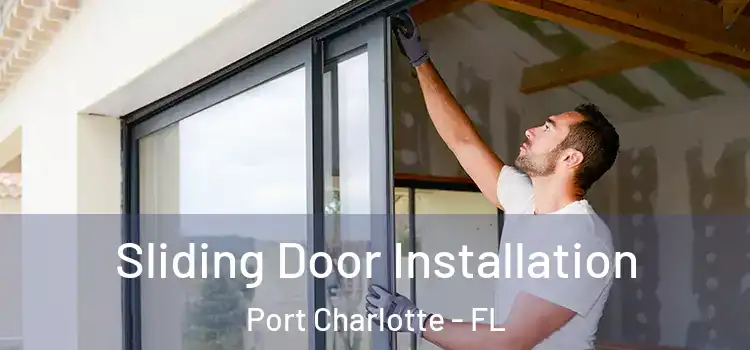  Sliding Door Installation Port Charlotte - FL