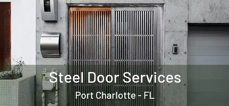  Steel Door Services Port Charlotte - FL